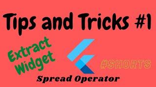 TIPS AND TRICKS || SPREAD OPERATOR || JOOKATE'S FLUTTER