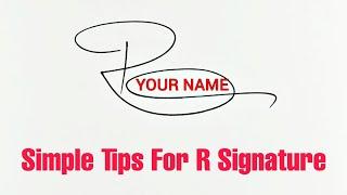 Signature tutorial | Simple tips for R signature | Anup Calligraphy