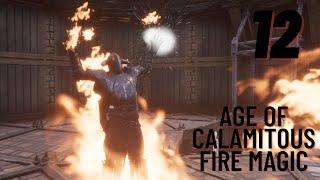 Age Of Calamitous Fire Magic