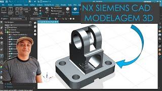 NX Siemens| Modelagem CAD 3D