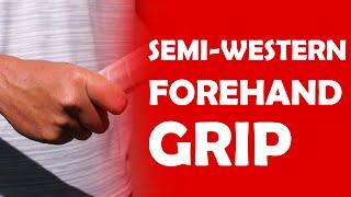 Semi-Western Forehand Grip | FOREHAND GRIPS