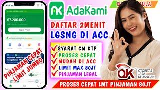 ADAKAMI - Cara Pinjam Uang di Adakami Terbaru | Cara Daftar Adakami Pinjaman Online