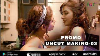 PANKHIRYA UDI UDI | UNCUT MAKING | PROMO 03