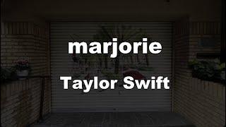 Karaoke marjorie - Taylor Swift 【No Guide Melody】 Instrumental