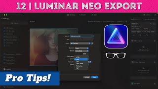 Luminar Neo Tutorial | How to export your images