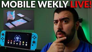 Mobile Weekly Live Ep334 - Samsung Tri Foldable 2021!?, Qualcomm Making An Android Switch & More