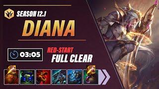 Diana clearspeed buffs, just because! | 3:05 Red-Start Full Clear Guide | Season 12