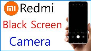 Redmi Mobile Camera Black Screen Problem | Mi Camera Black Screen