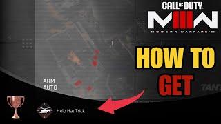 Call of Duty Modern Warfare 3: HOW TO GET "Helo Hat Trick" Trophy