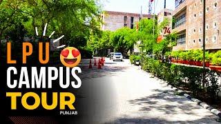 LPU Campus Tour | Lovely Professional University | Campus Life | Jalandhar | Punjab ️