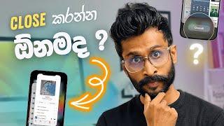 ඒ ඇයි කියල දන්නවද ?  Do We Really Need to Close iPhone Apps? Sinhala Explain