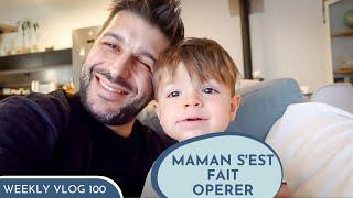 WEEKLY VLOG NICOOK 100 | Maman s'est fait opérer