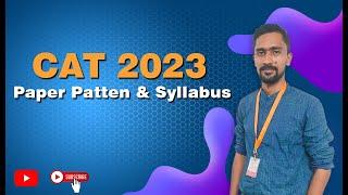 CAT 2023 Exam Pattern | Syllabus