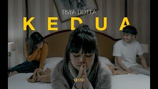 TISYA LIOTTA - "KEDUA" | OFFICIAL MUSIC VIDEO