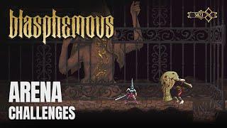 Blasphemous - All Arena Challenges | "Detestatio Sacrorum" Trophy / Achievement