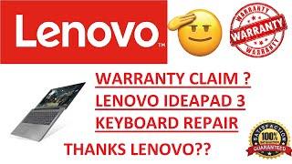 lenovo Warranty claim process | Ideapad 3 | laptop keyboard repair