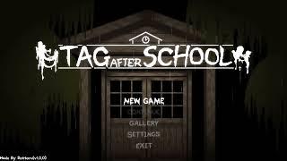 Tag after school v1