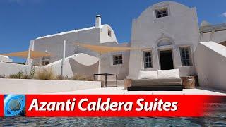 Greece Ep.4 - Azanti Caldera Suites  Santorini