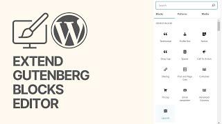 How To Extend Gutenberg Blocks WordPress Editor Capabilities For Free? 