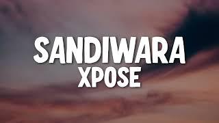 XPOSE  - Sandiwara (Lirik Video) HD