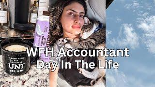 WFH Accountant Day In The Life