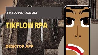 [tikflowrpa.com] - [TikFlow RPA] - Automate your keyboard and mouse without code on Wins & Mac