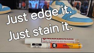 Just edge it, Just stain it