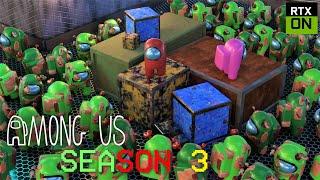 Among Us RTX On (Season 3) - 3D Animation