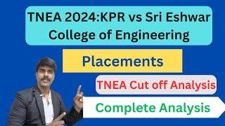 TNEA 2024: KPR Institute vs Sri Eshwar College of Engineering