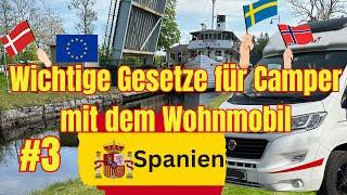 WOHNMOBIL- REISE SPANIEN: Vorschriften & Gesetze für Reisen in Europa & Skandinavien #3