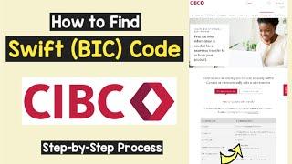 Find Swift Code CIBC | CIBC BIC Code | Swift and BIC Codes for CIBC