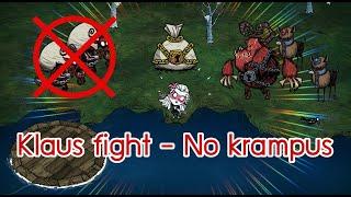 Don't Starve Together : Klaus fight - No Krampus.