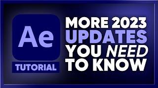 Most Important After Effects 2023 Updates | Adobe Tutorial