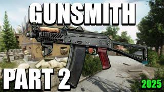 Gunsmith Part 2 2025 NEW - Mechanic Task Guide - Escape From Tarkov