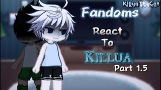 Fandoms React To Killua||Part 1.5|| ️