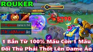 ROUKER mùa 2024 - S3 || Trang Bị + Bảng Ngọc + Phù Hiệu Dame TO Nhất 1 Bắn Từ 100% Máu Còn 1 Máu