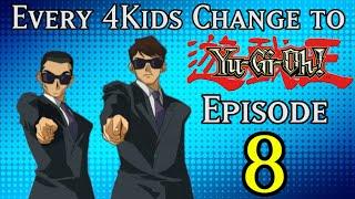 Every 4Kids Change to Yu-Gi-Oh! Episode 8