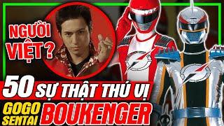 BOUKENGER: Top 50 Sự Thật - Siêu Nhân Sấm Sét Đỏ Là Người Việt | meXINE