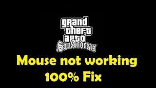 How to fix GTA: San Andreas Mouse not working (Mouse Fix 100% Working)