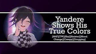 [TW] [M4F] Yandere Shows His True Colors [Shy] [Sinister] [Mood Change] [Creepy] [Drugging]