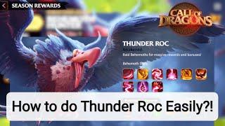 Call of Dragons - How to do Thunder Roc Easily?!