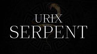 Urix - SERPENT