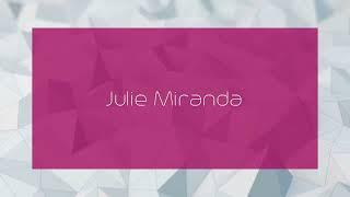 Julie Miranda - appearance