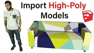 Import High Poly Models in SketchUp with Skimp