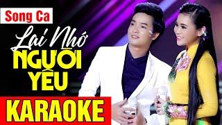 KARAOKE Lại Nhớ Người Yêu - SONG CA | Thiên Quang ft Quỳnh Trang