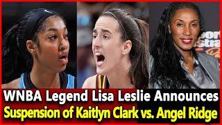 WNBA Legend Lisa Leslie Has Most Centered Take On Caitlin Clark vs Angel Reese.wnba top news tody.