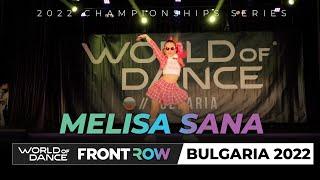 Melisa Sana | Studio Division | 1st Place | FrontRow | World of Dance Bulgaria 2022 | #WODBG22
