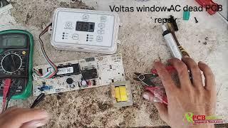 Voltas window AC dead PCB repair || PCB not working  PCB repair // voltas PCB repair | PCB repair