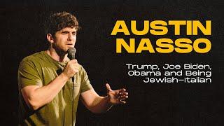 Trump, Joe Biden, Obama and Being Jewish-Italian (Stand Up) | Austin Nasso