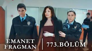 Emanet «Legacy» 773. Bölüm Fragmanı - Cansel Tutuklanıyor !